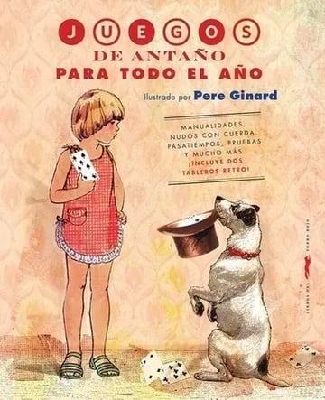 Libro Juegos De Antaño Para Todo El Año - Zorro Rojo
