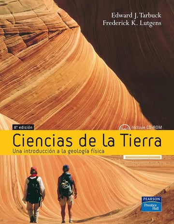 Ciencias De La Tierra: Una Introduccion A La Geologia Fisica