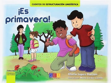 Es Primavera Cuento De Estructuración Lingüística