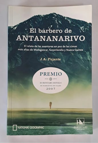 El Barbero De Antananarivo, De J. A. Pujante. Editorial Eurostar Hotels, Tapa Blanda En Español, 2007