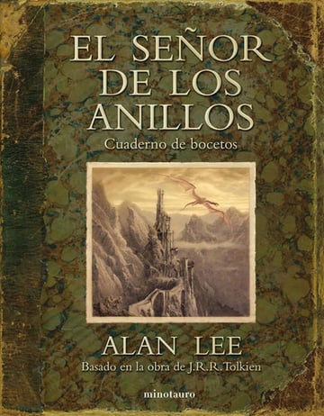 Libro: Señor De Los Anillos. Cuaderno De Bocetos - Alan Lee