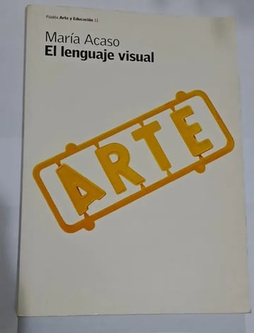 El Lenguaje Visual, De María Acaso. Editorial Ediciones Paidós, Tapa Blanda En Español, 2008