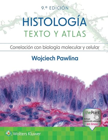 Histología Texto Y Atlas Molecular Y Celular 2024 Pawlina.