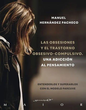 Portada de Las Obsesiones Y El Trastorno Obsesivo-compulsivo Adiccion
