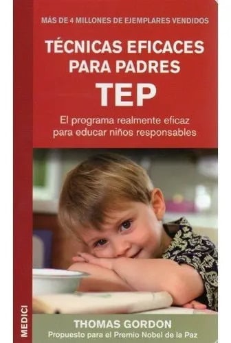 Tecnicas Eficaces Para Padres Tep - Gordon,thomas