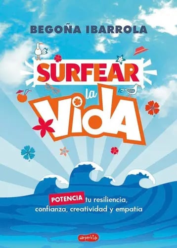 Surfear La Vida, De Ibarrola, Begoña. Editorial Harperkids, Tapa Blanda En Español