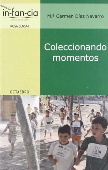 Coleccionando Momentos. Carmen Diez Navarro