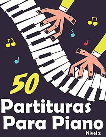 Piano: Canciones Arreglos Piano Niños Y Principiantes