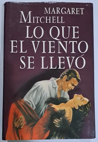 Lo Que El Viento Se Llevo, De Margaret Mirchell. Editorial Circulo De Lectores, Tapa Dura En Español, 1992