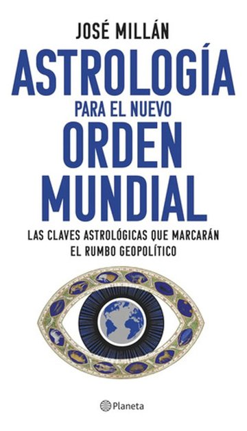 Portada de Astrologìa Para El Nuevo Orden Mundial Millan