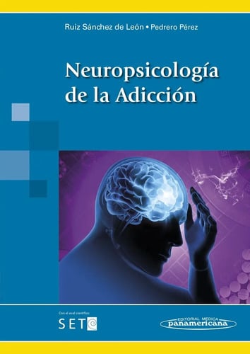 Neuropsicología De La Adicción Ruiz Sánchez De León