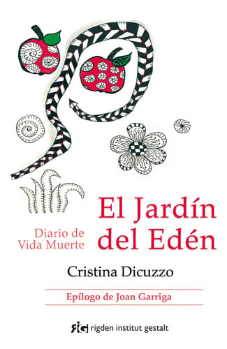 El Jardin Del Eden Diario De Vida Muerte Cristina Dicuzzo