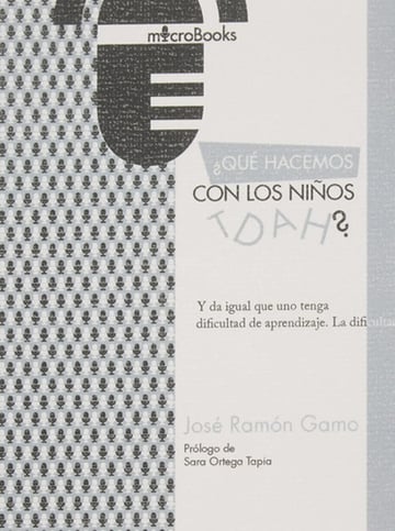 Portada de ¿qué Hacemos Con Los Niños Tdah?