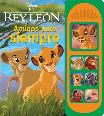 Amigos Para Siempre - El Rey León: Libro Sonoro Infantil