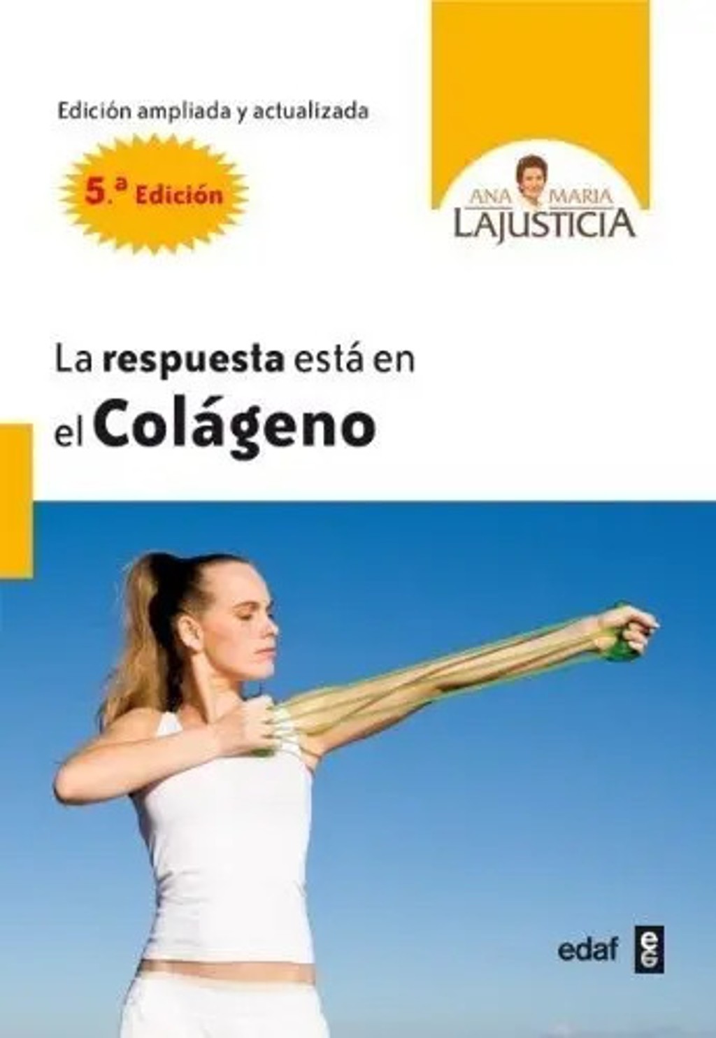 Portada de Beneficios Del Colágeno Según Ana María Lajusticia