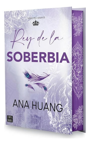 Portada de Pecados 2: Rey De La Soberbia - Ana Huang, Edición Especial