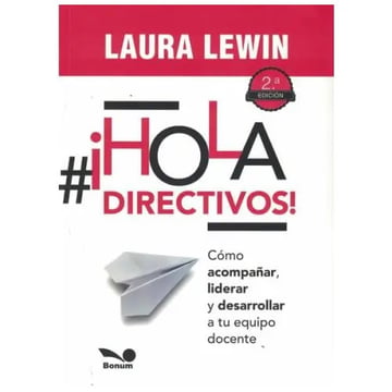 Lewin: Hola Directivos Docentes Gestion