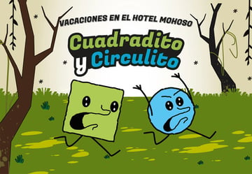 Cuadradito Y Circulito: Vacaciones En El Hotel Mohoso