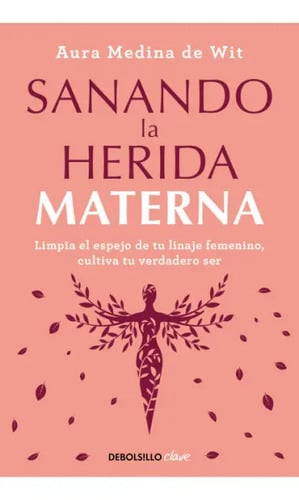 Sanando La Herida Materna Generacional Colectivo Femenino