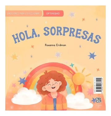 Adios, Planes-frustracion / Hola Sorpresa-optimismo