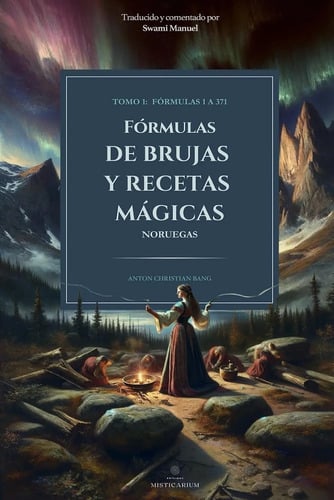 Fórmulas Brujas Mágica Hechizos Amor Protección Swami Manuel
