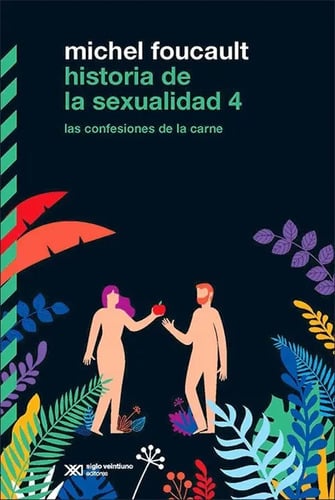 Portada de Historia De La Sexualidad 4 Michel Foucault