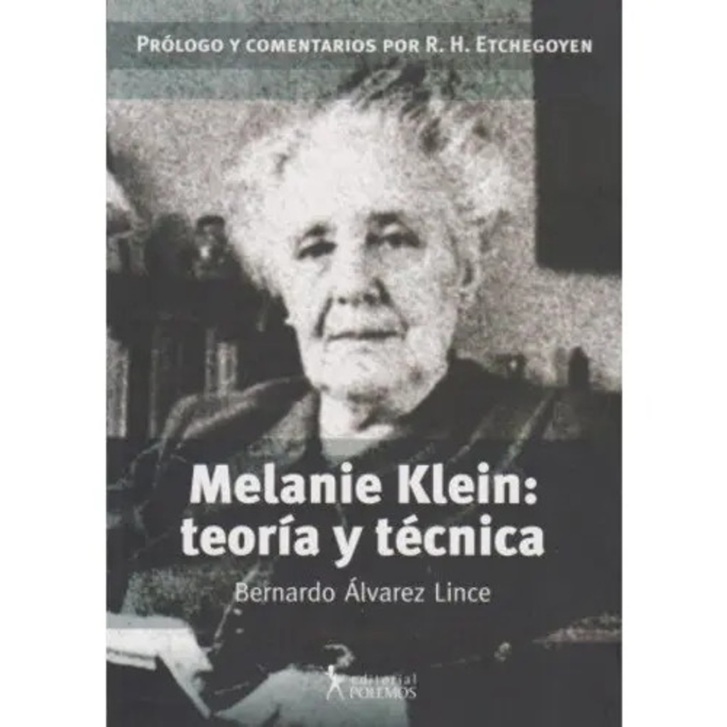 Portada de Melanie Klein Teoría Y Técnica