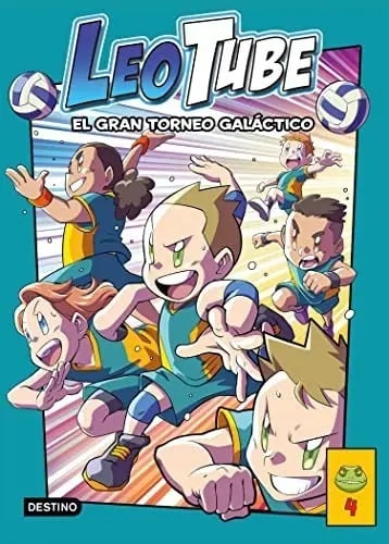 Leotube 4. El Gran Torneo Galáctico - Leotube, De Leotube. Editorial Destino Infantil & Juvenil, Tapa Dura En Castellano, 2023