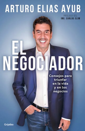 Portada de El Negociador: Consejos Para Triunfar En La Vida Ayub, Artur