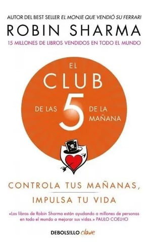 Libro: El Club De Las 5 De La Mañana / Robin Sharma