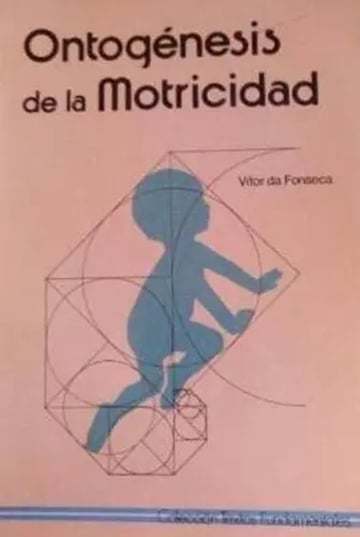 Portada de Ontogenesis Motricidad Psicomotricidad Da Fonseca