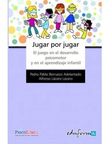 Libro Jugar Por Jugar, De Alfonso Lazaro Lazaro, Tapa Blanda