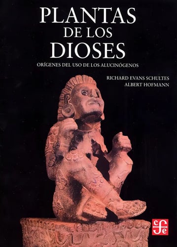 Portada de Plantas De Los Dioses - Schultes Richard Evans (tapa Dura)