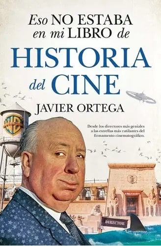 Eso No Estaba (leb) Historia Del Cine, De Ortega, Javier. Editorial Libros En El Bolsillo, Tapa Blanda En Castellano