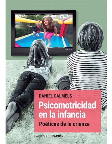 Portada de Psicomotricidad En La Infancia