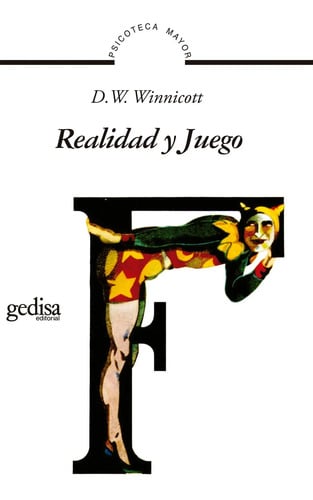Portada de Libro Realidad Y Juego - D.w. Winnicott - Gedisa Editorial