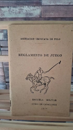 Reglamento De Juego De Polo Uruguay 1976 Edición Original