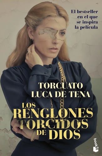 Portada de Los Renglones Torcidos De Dios - Luca De Tena, Torcuato