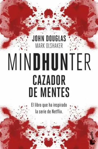 Cazador De Mentes Mindhunter De John Douglas Mark Olshaker Editorial Booket Tapa Blanda En Español 2022