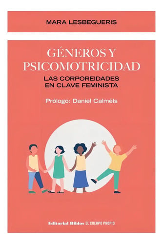 Portada de Generos Y Psicomotricidad - Lesbegueris, Mara