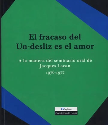 Libro Seminario 24 Lacan. El Fracaso De Un-desliz En El Amor, De Jacques Lacan. Editorial Ecole Lacaniene De Paris, Tapa Blanda