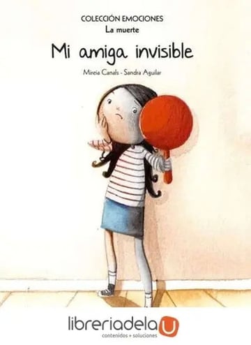 Libro Mi Amiga Invisible La Muerte