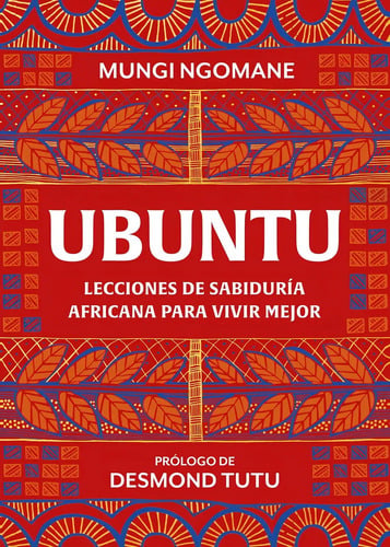 Portada de Libro Ubuntu. Lecciones De Sabiduría Africana Para Vivir Me
