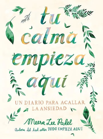Libro Tu Calma Empieza Aqui