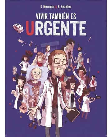 Portada de Libro Vivir Tambien Es Urgente - Mermoux,d., De Mermoux,d.. Editorial Saludarte Ediciones En Español