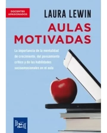 Aulas Motivadas - Laura Lewin Aulas Docentes Educacion