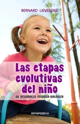 Portada de Libro Las Etapas Evolutivas Del Niño Ed. Antroposófica Papel