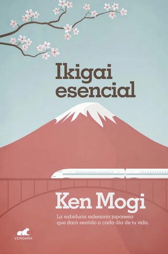 Portada de Ikigai Esencial - Ken Mogi