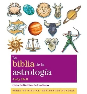 Portada de La Biblia De La Astrologia, La (nueva Edicion)