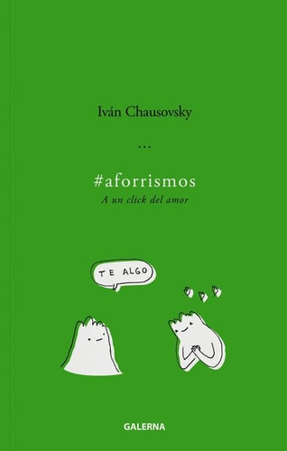 Portada de Libro Aforrismos / A Un Click Del Amor - Ivan Chausovsky